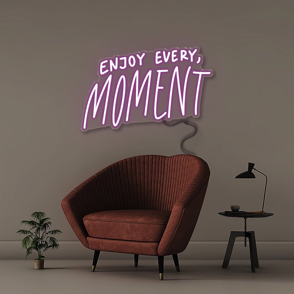 Enjoy Every Moment