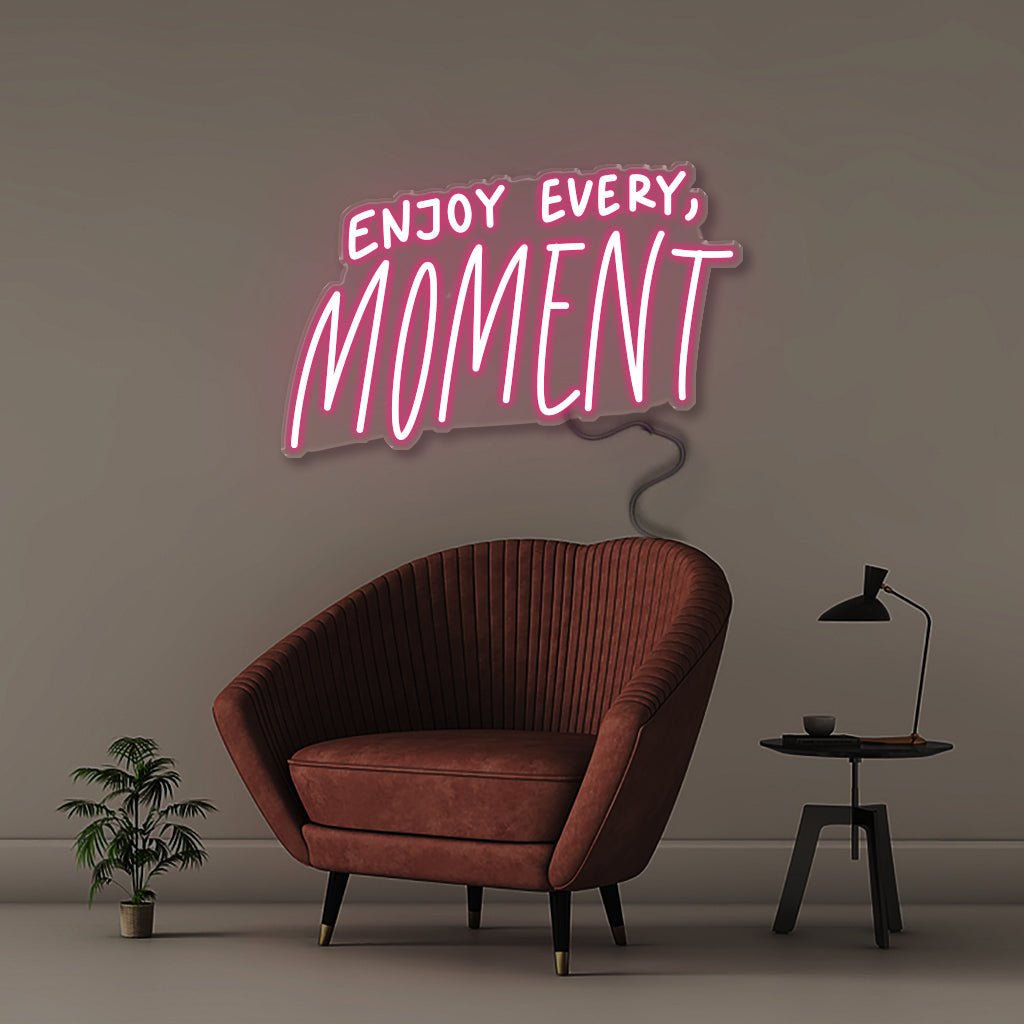 Enjoy Every Moment