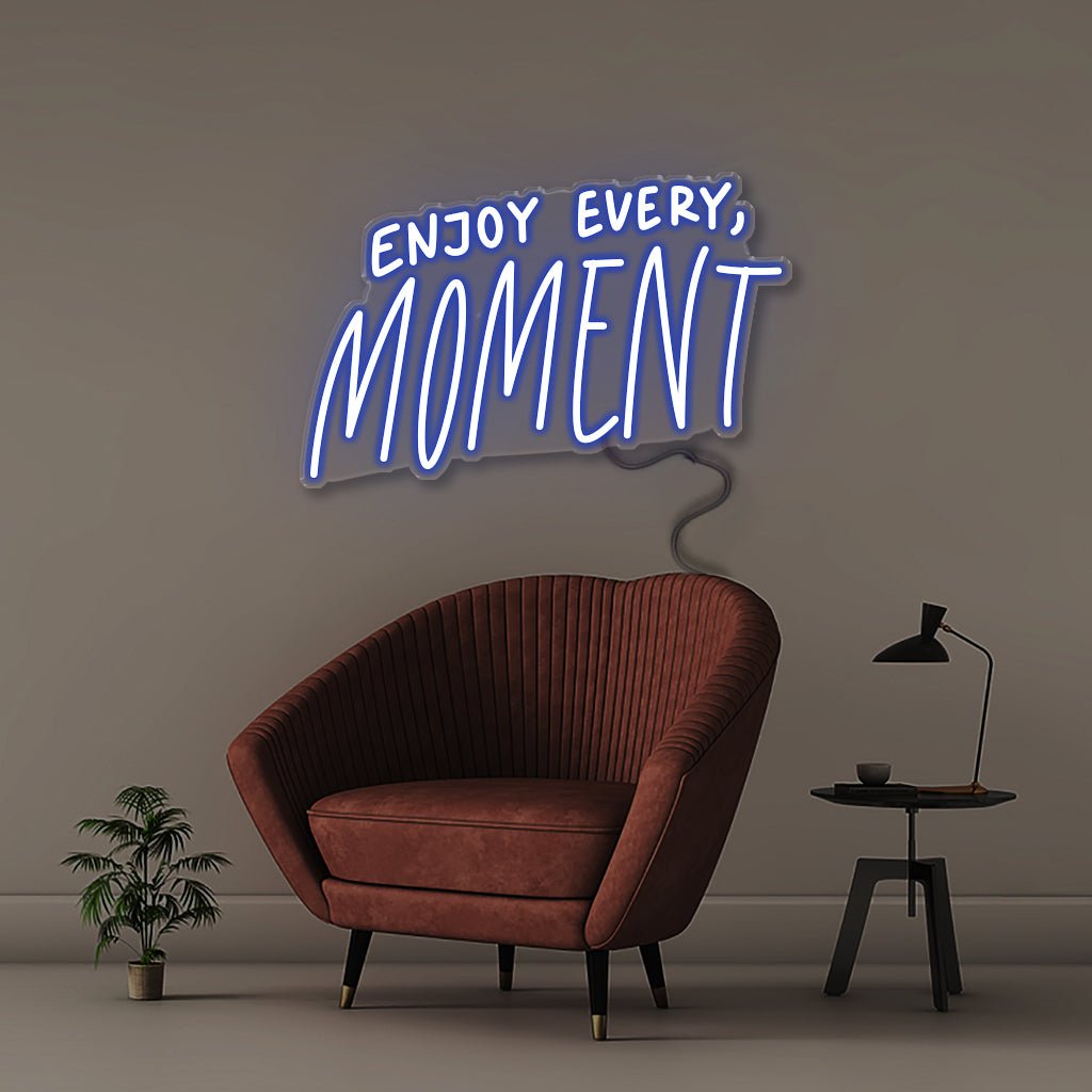 Enjoy Every Moment